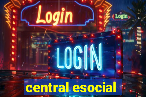 central esocial